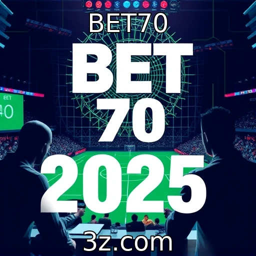 BET70 Análise das Apostas Esportivas em 2025: O Que Esperar dos Campeonatos